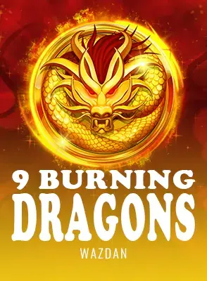 9 Burning Dragons